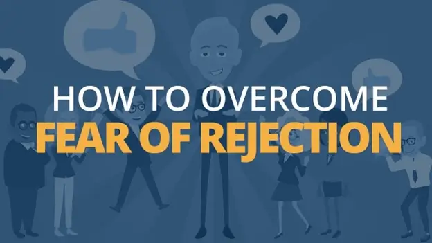 Rejection Fear